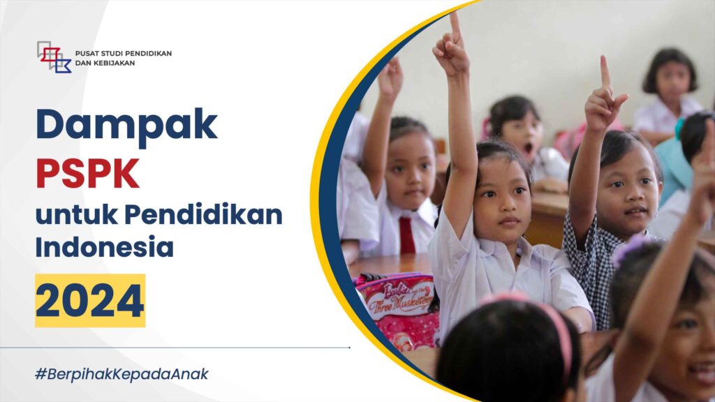 Pusat Studi Pendidikan dan Kebijakan Dampak 2024 Cover
