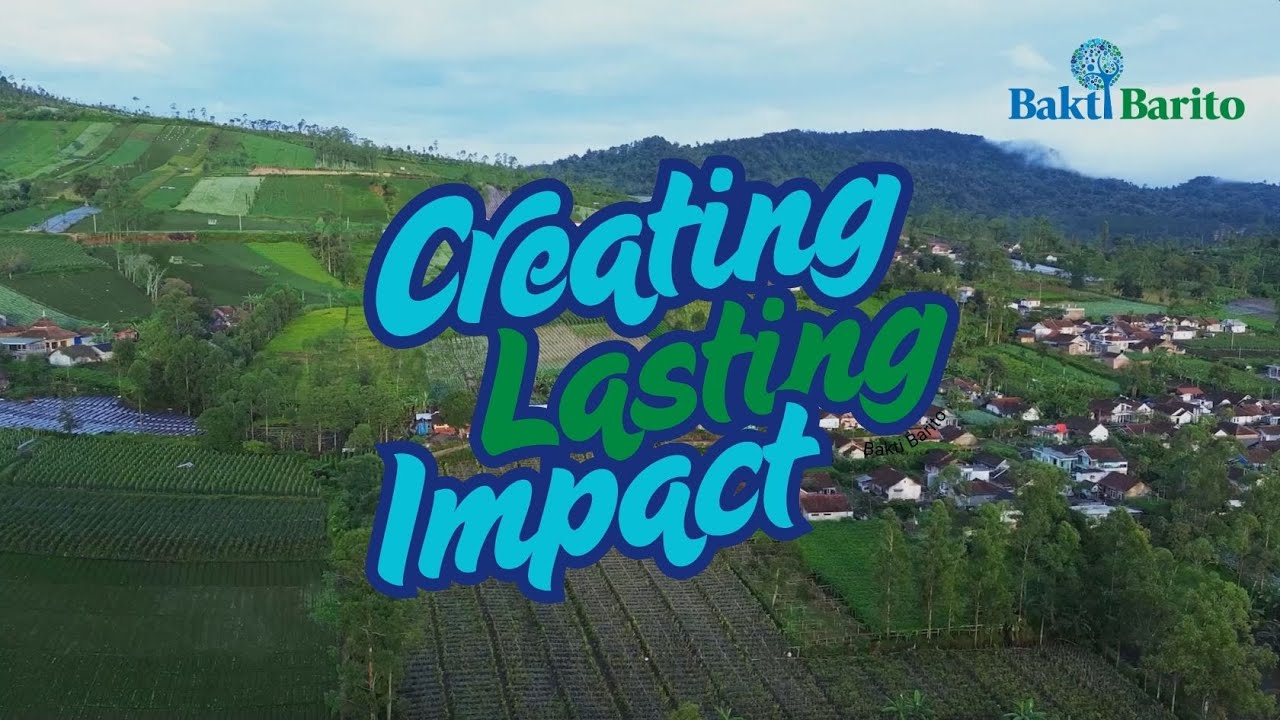 Creating Lasting Impact | Bakti Barito