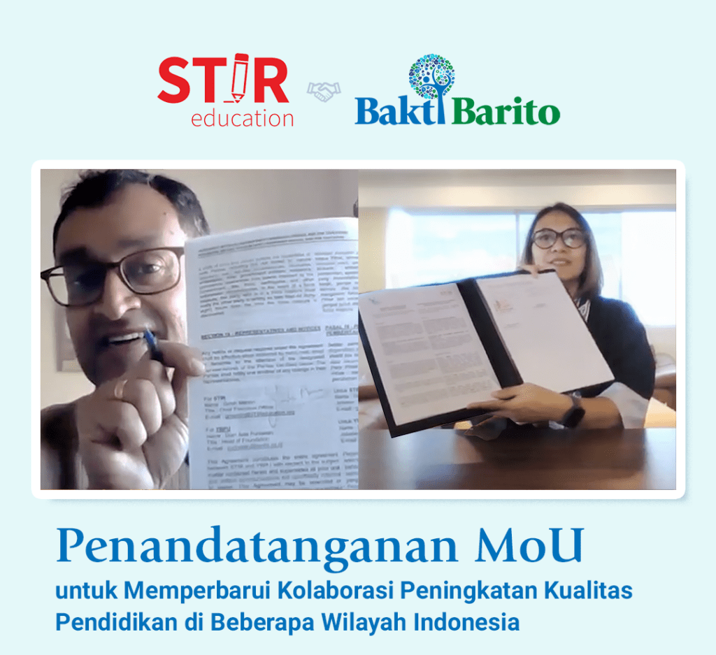 Bakti Barito STiR Program in Indonesia: Former CEO of STiR Education Girish Menon and Director of Bakti Barito Dian A. Purbasari hold up their signed MOU online.